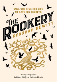 Deborah Hewitt — The Rookery