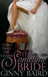 Ginny Baird — The Sometime Bride