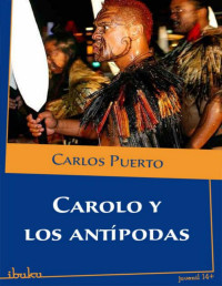 Carlos Puerto — Carolo Y Los Antípodas