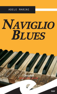 Adele Marini — Naviglio Blues 