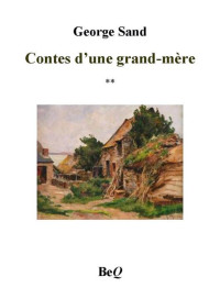 Sand, George — Contes d'une grand-mère II