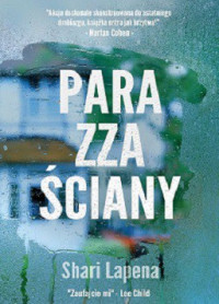 Shari Lapena — Para Zza Ściany