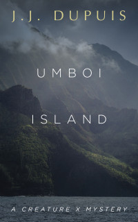 J.J. Dupuis — Umboi Island
