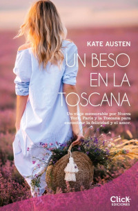 Kate Austen — Un beso en la Toscana