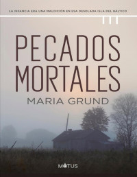 María Grund — Pecados Mortales