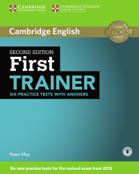 Peter May — First Trainer Six Practice Tests with Answers with Audio