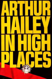 Arthur Hailey — In High Places [Arabic]