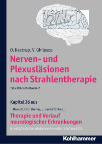 O. Kastrup & V. Ghilescu — Nerven- und Plexusläsionen nach Strahlentherapie