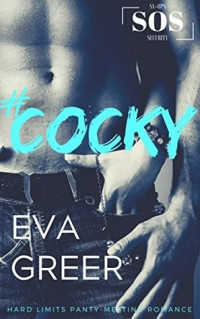 Eva Greer — #COCKY