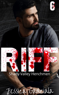 Jessica Gadziala — Riff (Shady Valley Henchmen Book 6)