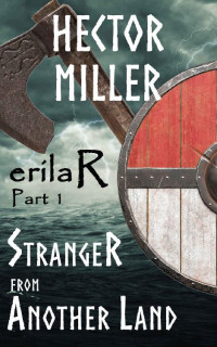 Hector Miller — Stranger from Another Land