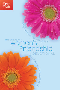 Cheri Fuller;Sandra P. Aldrich; & Sandra P. Aldrich — The One Year Women's Friendship Devotional