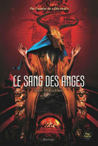 Sami Mokaddem — Le Sang des Anges