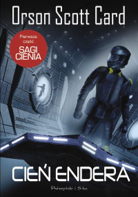 Orson Scott Card — Cień Endera