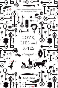 Anstey, Cindy — Love, Lies and Spies