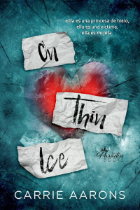 Carrie Aarons — On Thin Ice