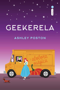 Ashley Poston — Geekerela