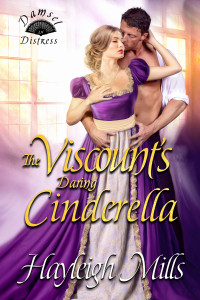 Hayleigh Mills — The Viscount's Daring Cinderella