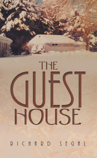 Richard Segal — The Guest House