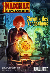 Stern, Michelle — [Maddrax 258] • Chronik des Verderbens