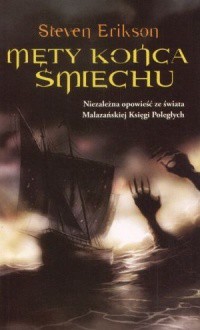 Steven Erikson — Bauchelain i Korbal Broach #3: Męty końca śmiechu