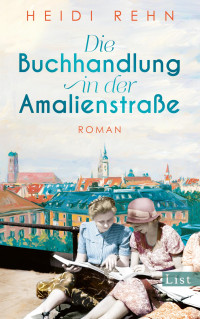 Heidi Rehn — Die Buchhandlung in der Amalienstraße