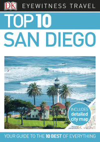 DK Travel — Top 10 San Diego (EYEWITNESS TOP 10 TRAVEL GUIDES)