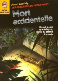 Cassidy Anne — Mort accidentelle