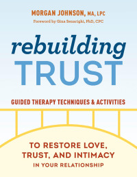 Morgan Johnson, MA, LPC — Rebuilding Trust