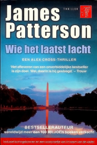 James Patterson — Alex Cross 05 - Wie Het Laatst Lacht