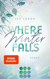 Ivy Leagh — 002 - Where Winter Falls