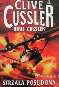 Cussler Clive i Dirk Cussler — Strzała Posejdona