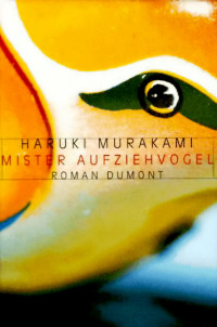 Murakami, Haruki — Mister Aufziehvogel