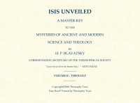 Helena P. Blavatsky — Isis Unveiled