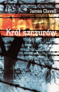 James Clavell — Król szczurów