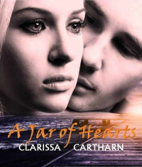 Clarissa Cartharn — A Jar of Hearts