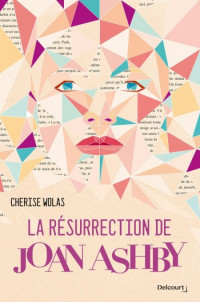 Wolas Cherise — La résurrection de Joan Ashby