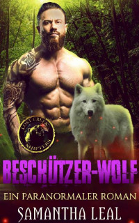 Samantha Leal — Beschützer-Wolf: Ein Paranormaler Roman (German Edition)
