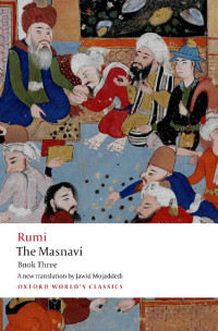 Jalal al-Din Rumi — The Masnavi book three