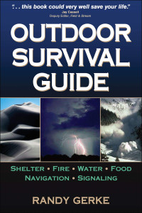 Randy Gerke — Outdoor Survival Guide