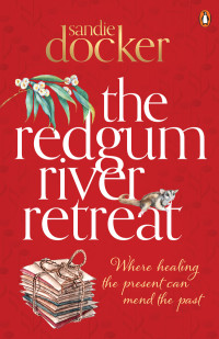 Sandie Docker — The Redgum River Retreat