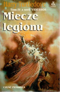 Harry Turtledove — Miecze legionu