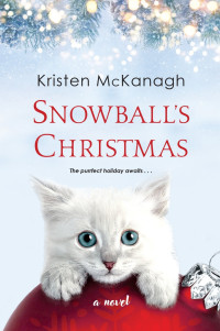 Kristen McKanagh — Snowball's Christmas