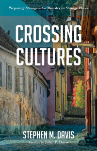 Stephen M. Davis; — Crossing Cultures