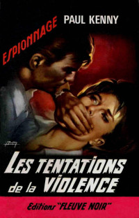 Paul Kenny — 082 Les tentations de la violence (1964)