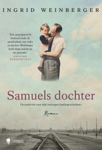 Ingrid Weinberger — Samuels dochter