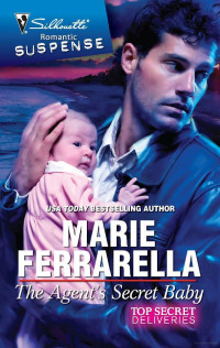 Agent s Secret Baby The — Marie Ferrarella