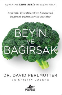 Dr. David Perlmutter — Beyin ve Bağırsak