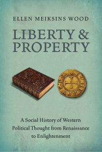 Ellen Wood — Liberty and Property