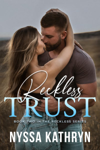 Nyssa Kathryn — Reckless Trust